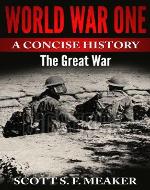 World War One: A Concise History - The Great War - Book Cover