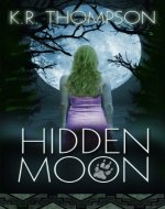 Hidden Moon: The Keeper Saga Book 1 - Book Cover