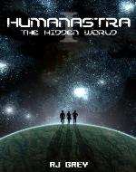 Humanastra I: The Hidden World - Book Cover
