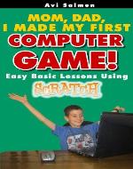 Kids can program - my first computer game (Kids technology) - Book Cover