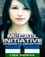 The McCall Initiative Episode 1.1: Deception - Book Cover