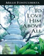 To Love Him Above All - Book Cover
