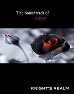 The Soundtrack of Rose (Epic Coming of Age Story) - Book Cover