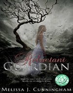 Reluctant Guardian (The Ransomed Souls Series Book 1) - Book Cover