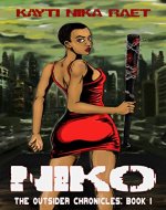 Niko: A YA Post-Apocalyptic Dystopian Thriller (The Outsider Chronicles Book 1) - Book Cover