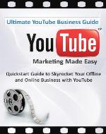Ultimate YouTube Business Guide: YouTube Marketing for a Strong Online Video Presence for your Business - Book Cover