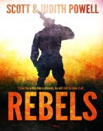 Rebels (John Bates Series Book 1) - Book Cover