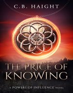 The Price of Knowing: A Powers of Influence Novel (The Powers of Influence Book 2) - Book Cover