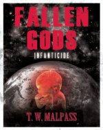 Infanticide (Fallen Gods Saga Book 2) - Book Cover