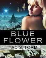 Blue Flower (Blue Universe) - Book Cover