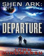 Shen Ark: Departure - Book Cover