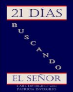 21 Días Buscando el Señor (21 Days Series nº 3) (Spanish Edition) - Book Cover