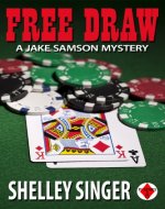 Free Draw (The Jake Samson & Rosie Vicente Detective Series Book 2) - Book Cover