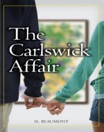 The Carlswick Affair (The Carlswick Mysteries Book 1) - Book Cover