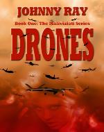 Drones (An International Romantic Thriller) (The Maliviziati Series) - Book Cover
