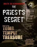 The Priest's Secret (the Tomb, the Temple, the Treasure Book 2) - Book Cover