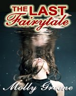 The Last Fairytale (Gen Delacourt Mystery #2) - Book Cover