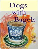 DOGS WITH BAGELS - Book Cover