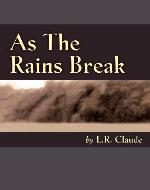 As The Rains Break - Book Cover