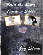 Until the Stars Cease to Shine - Book Cover