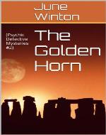 The Golden Horn: (Psychic Detective Mysteries #2) (The Silver Cross...
