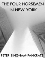 The Four Horsemen in New York: A Novella - Book Cover