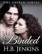 Binded (The SHIELD Series) - Book Cover