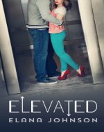 Elevated: Young Adult Contemporary Romance - Book Cover