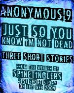 Just so You Know I'm not Dead - Book Cover