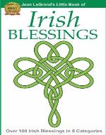 IRISH BLESSINGS - Over 100 Irish Blessings in 8 Categories - Book Cover