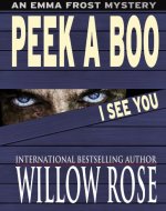 Peek A Boo I See You (Emma Frost Book 5) - Book Cover