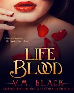 Life Blood: Cora's Choice 1 (Aethereal Bonds) - Book Cover
