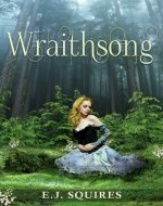 Wraithsong: Desirable Creatures Series - Book I - Book Cover