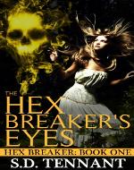The Hex Breaker's Eyes - Book Cover