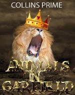Animals in Garfield: A Mythological Adventure in Dark Politics - Book Cover