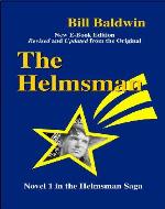 THE HELMSMAN: Director's Cut Edition (The Helmsman Saga) - Book Cover