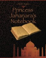 Princess Jahanara's Notebook - Book Cover