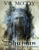 Shaman - The Awakening - Book Cover
