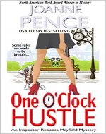 One O'Clock Hustle: An Inspector Rebecca Mayfield Mystery (Rebecca Mayfield Mysteries Book 1) - Book Cover