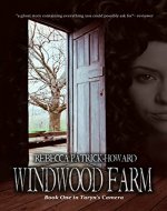 Windwood Farm: A Paranormal Mystery (Taryn's Camera Book 1) - Book Cover
