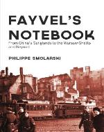 Fayvel's notebook: From China's Ganglands to the Warsaw Ghetto and Beyond - Book Cover