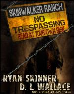 Skinwalker Ranch: No Trespassing - Book Cover