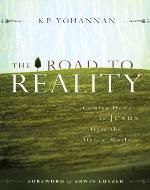 The Road to Reality: Coming Home to Jesus from the Unreal World - Book Cover