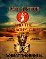 Lady Justice and the Pharaoh's Curse - Book Cover