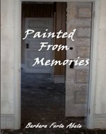 Painted From Memories - Book Cover