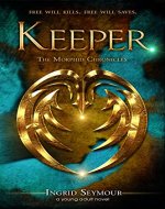 Keeper (The Morphid Chronicles Book 1) - Book Cover