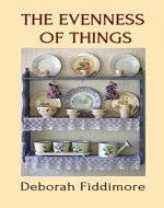 The Evenness of Things - Book Cover