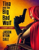 Tina and the Big Bad Wolf - A Short Story - Book Cover