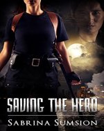 Saving the Hero - Book Cover