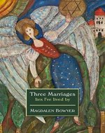 Three Marriages: lies I've lived by - Book Cover